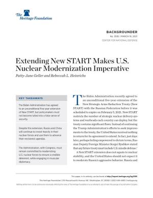 Extending New START Makes U.S. Nuclear Modernization Imperative Patty-Jane Geller and Rebeccah L