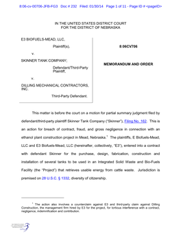 IN the UNITED STATES DISTRICT COURT for the DISTRICT of NEBRASKA E3 BIOFUELS-MEAD, LLC, Plaintiff(S), V. SKINNER TANK COMPANY;