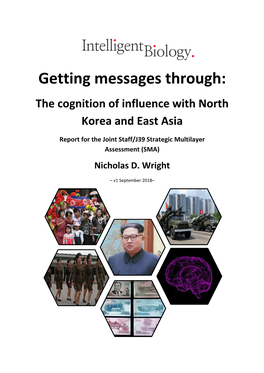 Getting Messages Through: the Cognition of Influence with North Korea and East Asia