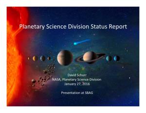Planetary Science Division Status Report