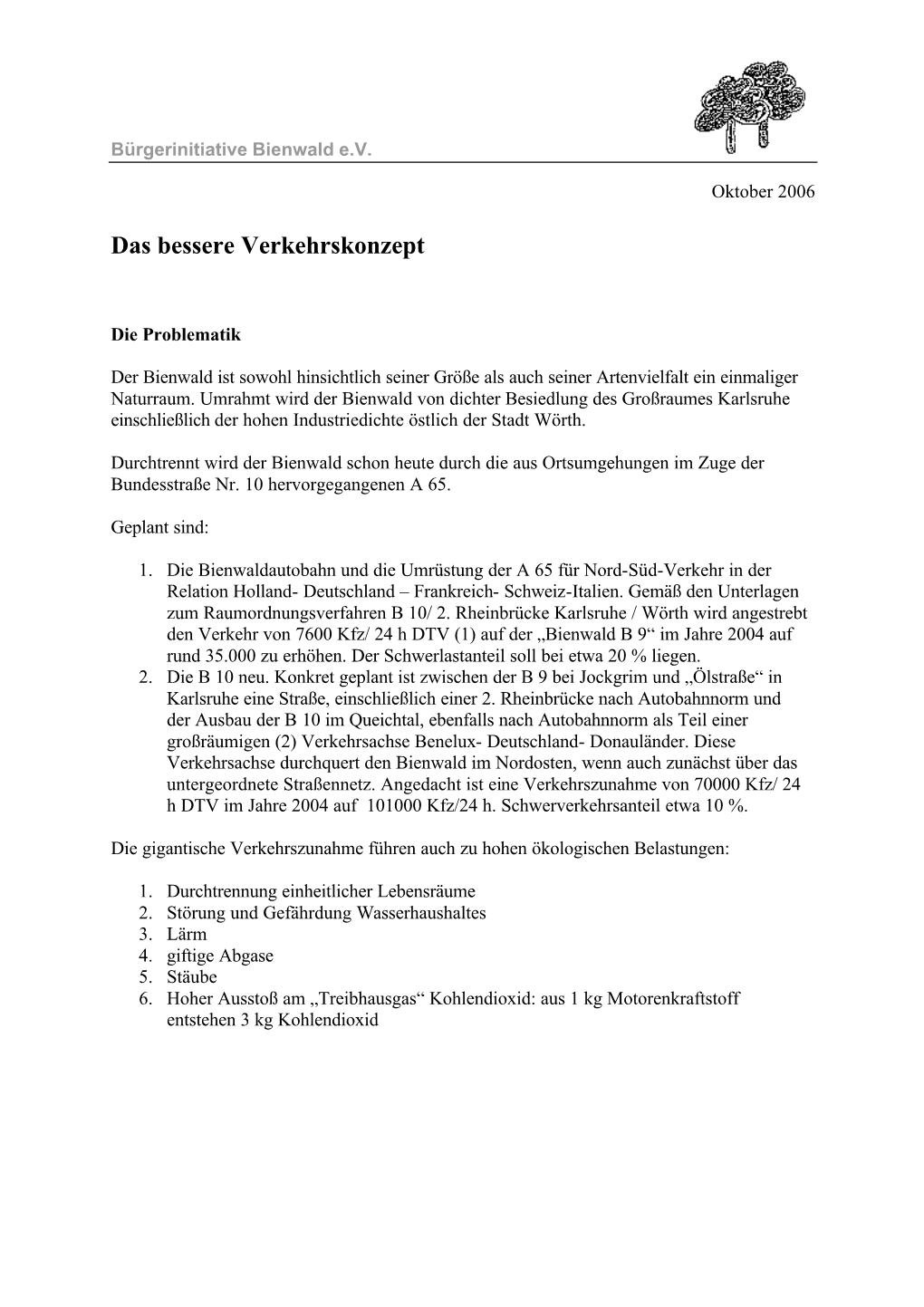 Das Bessere Verkehrskonzept