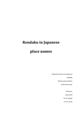 Rendaku in Japanese Place Names, by Focusing on Morphemes of Which It Is Known That They Have a Tendency to Undergo Rendaku, but Not Always