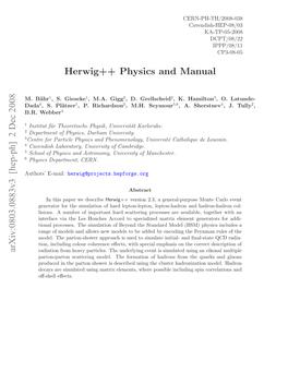Arxiv:0803.0883V3 [Hep-Ph] 2 Dec 2008 Herwig++ Physics and Manual