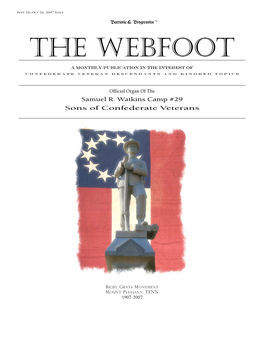 THE WEBFOOT a Monthly Publication in the Interest of Confederate Veteran Descendants and Kindred Topics
