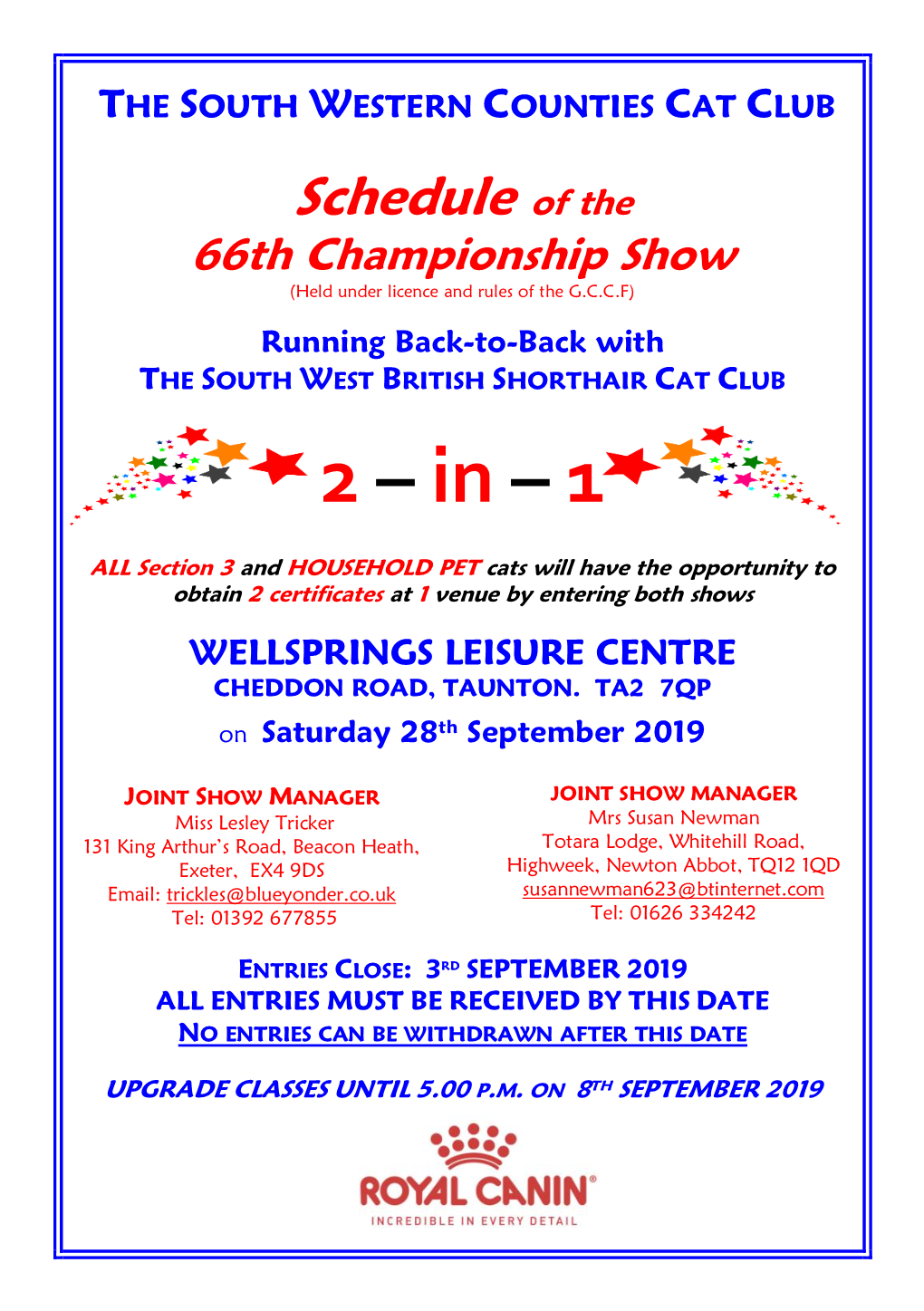 Ing Back-To-Back with the SOUTH WEST BRITISH SHORTHAIR CAT CLUB
