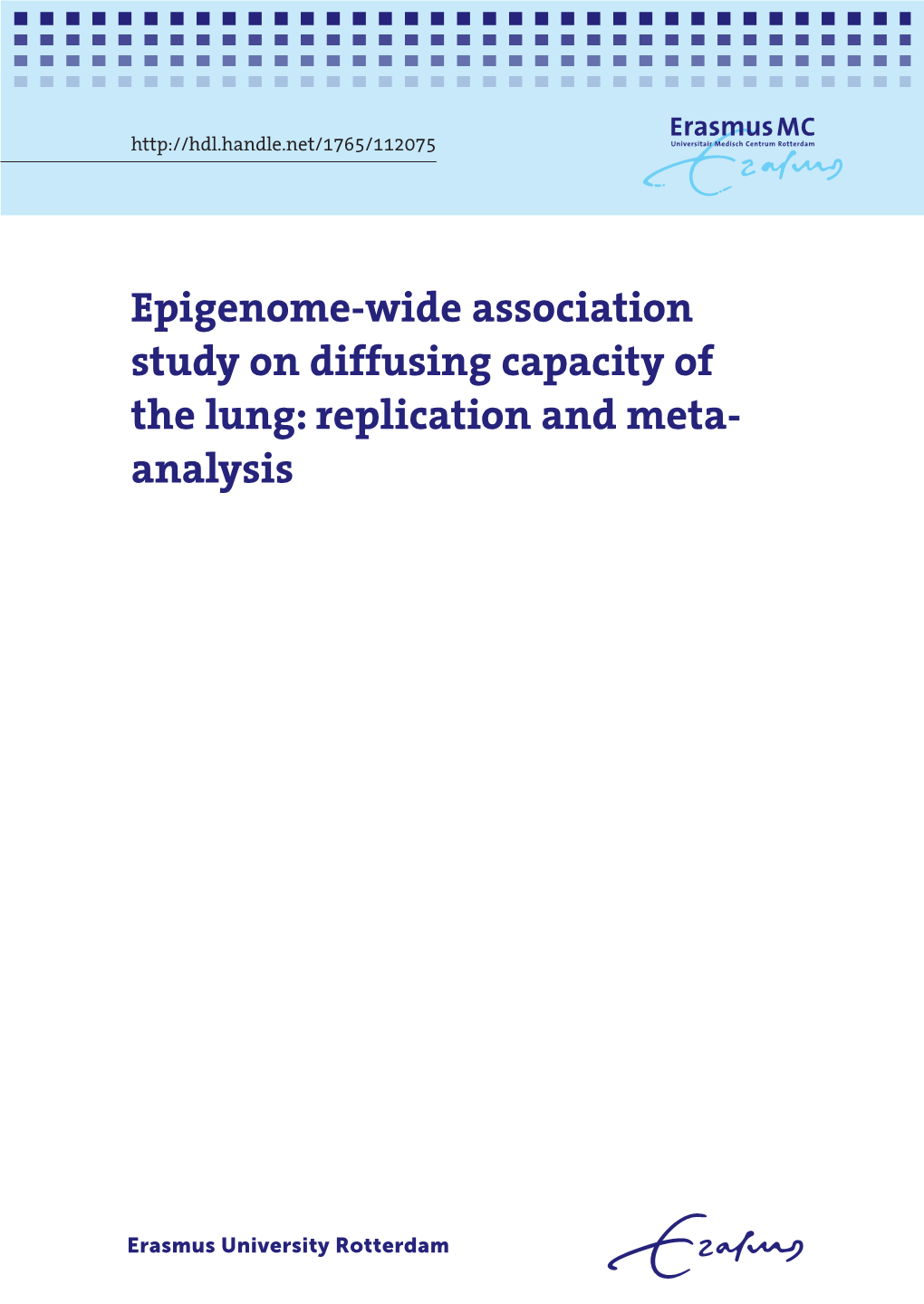 Epigenome-Wide Association Study on Diffusing Capacity of the Lung: Replication and Meta- Analysis