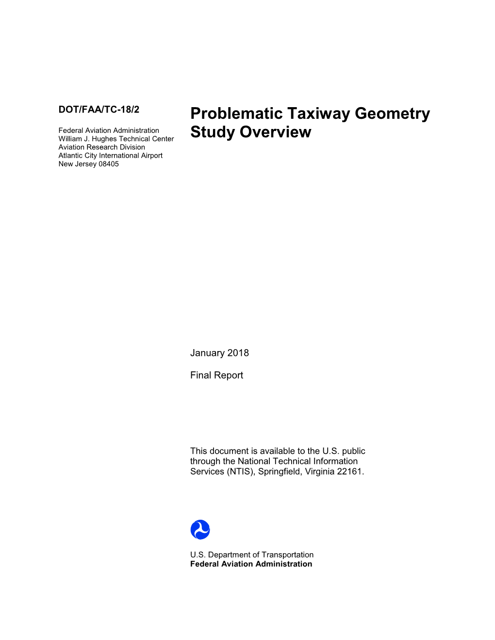 PROBLEMATIC TAXIWAY GEOMETRY STUDY OVERVIEW January 2018 6