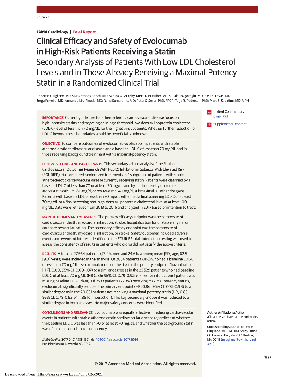 Secondary Analysis of Patients with Low LDL Cholesterol Levels and in Those Already Receiving a Maximal-Potency Statin in a Randomized Clinical Trial