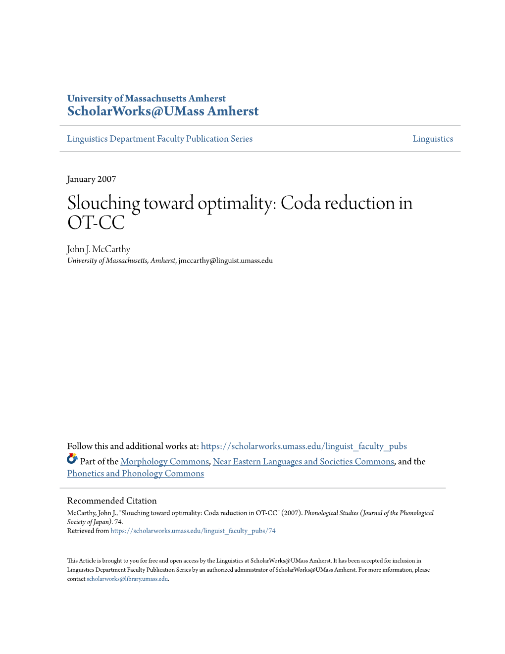 Slouching Toward Optimality: Coda Reduction in OT-CC John J