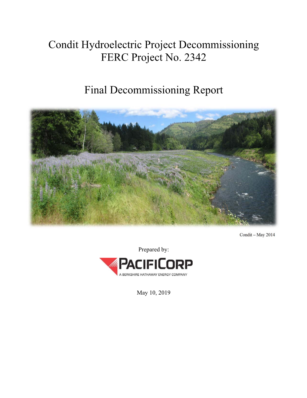 Condit Hydroelectric Project Decommissioning FERC Project No. 2342 Final Decommissioning Report