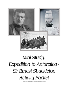 Expedition to Antarctica - Sir Ernest Shackleton