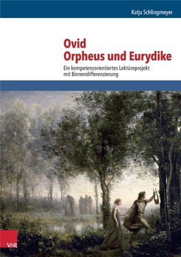 Ovid – Orpheus Und Eurydike