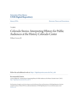 Colorado Stories: Interpreting History for Public Audiences at the History Colorado Center William Convery III