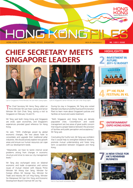 Chief Secretary Meets Singapore Leaders