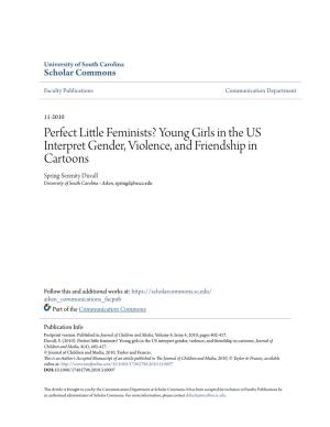 Perfect Little Feminists? Young Girls in the US Interpret Gender, Violence, and Friendship in Cartoons