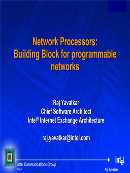 Network Processors: Building Block for Programmable Networks