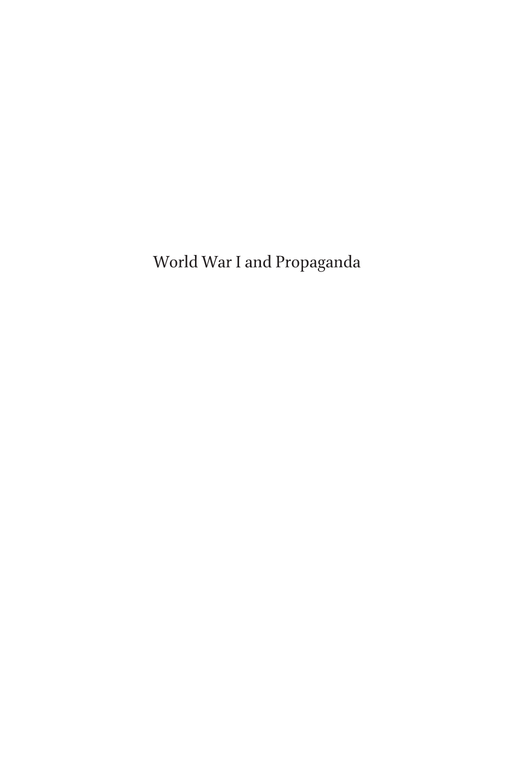World War I and Propaganda Ii Contents History of Warfare