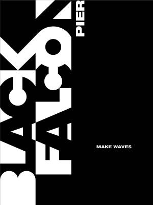 Make Waves Introducing Black Falcon Pier