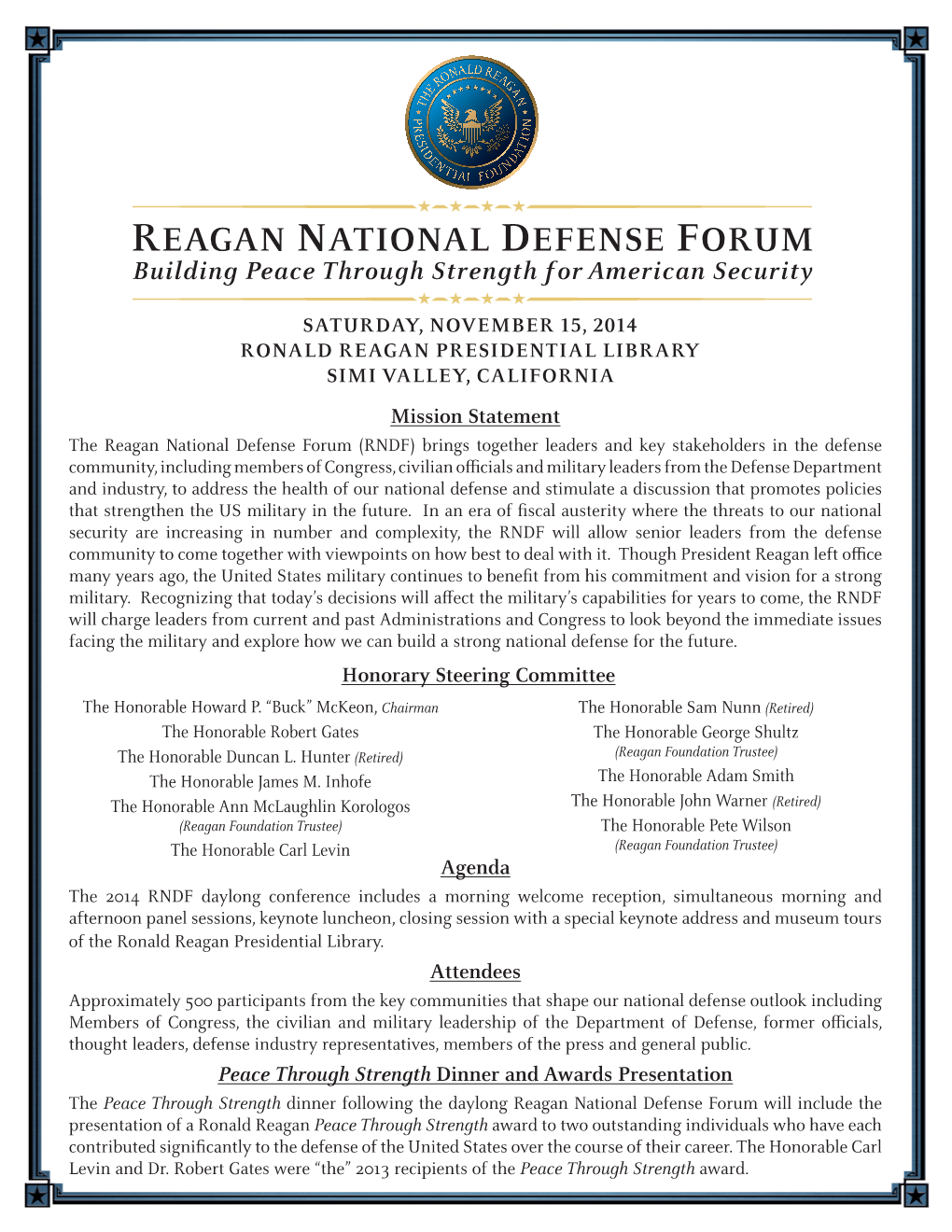 REAGAN NATIONAL DEFENSE FORUM Building Peace Through Strength for American Security