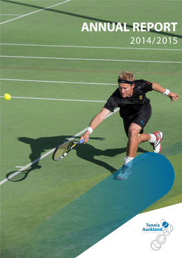 Tennis Auckland Annual Report 2014/2015 Report Annual