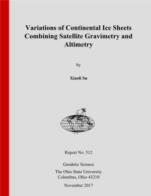 Variations of Continental Ice Sheets Combining Satellite Gravimetry and Altimetry
