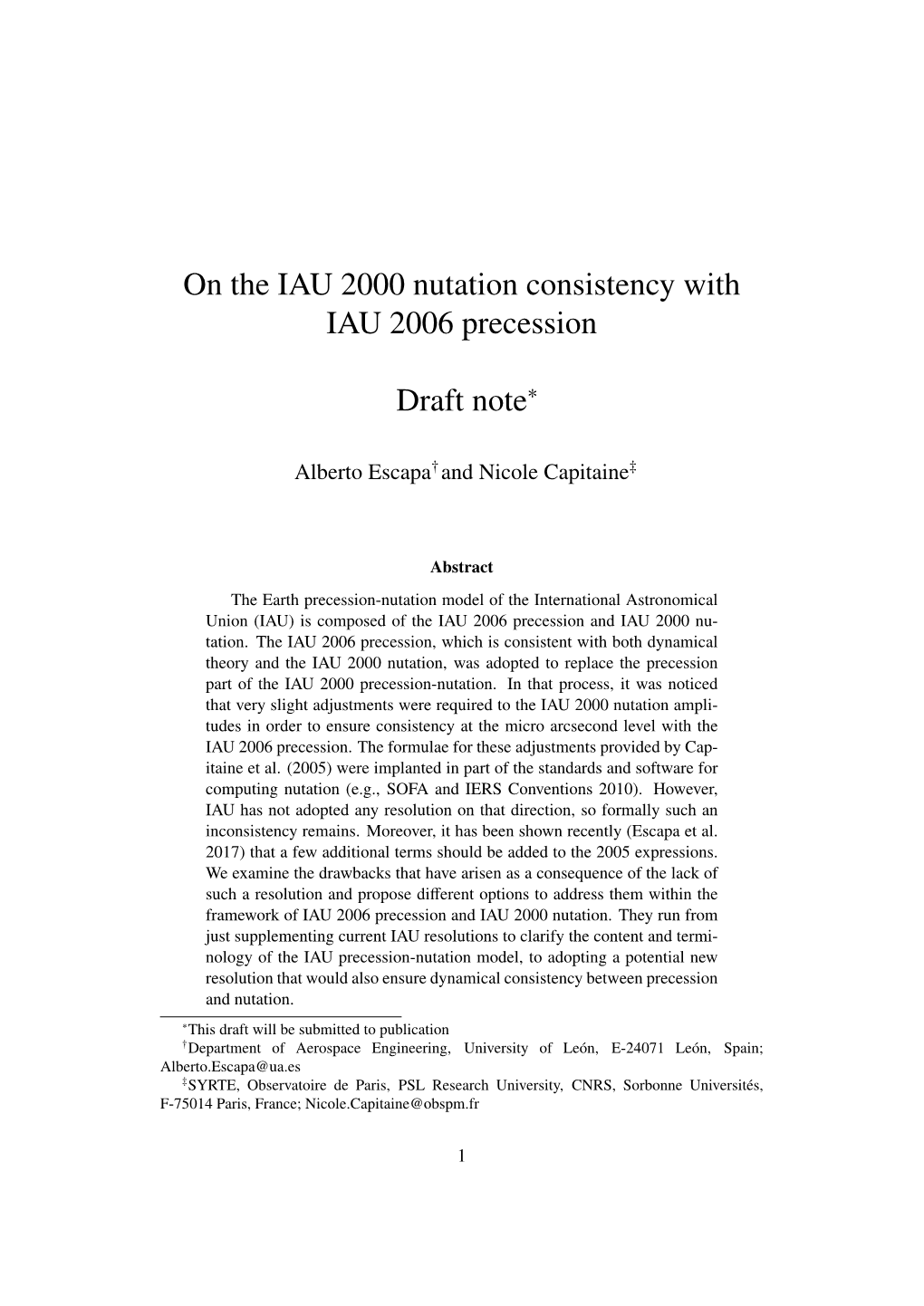 On the IAU 2000 Nutation Consistency with IAU 2006 Precession Draft Note