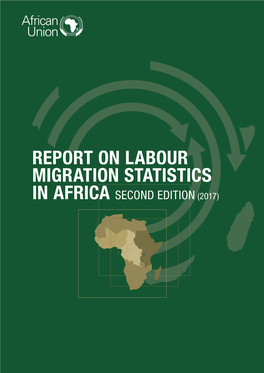 Report on Labour Migration Statistics in Africa Second Edition (2017)
