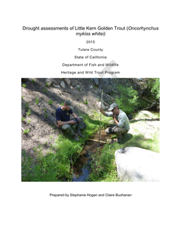 Drought Assessments of Little Kern Golden Trout (Oncorhynchus Mykiss Whitei)
