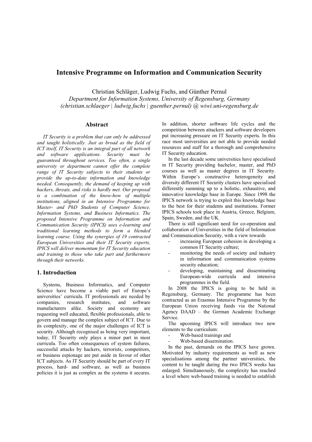 Intensive Programme on Information and Communication Security