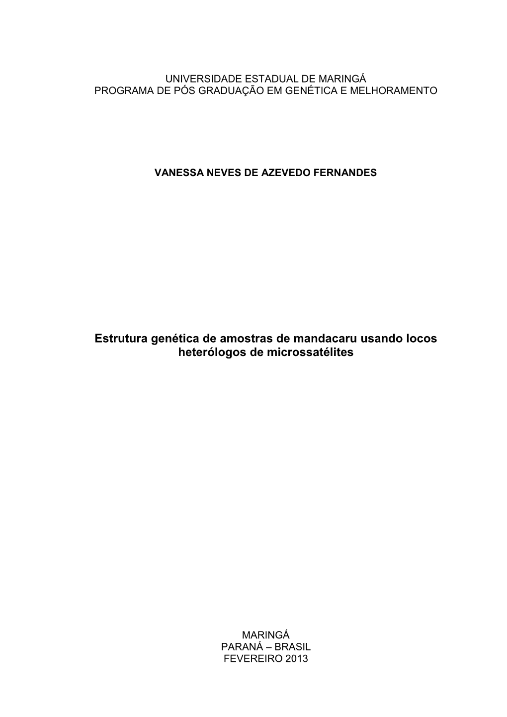 Estrutura Genética De Amostras De Mandacaru Usando Locos Heterólogos De Microssatélites