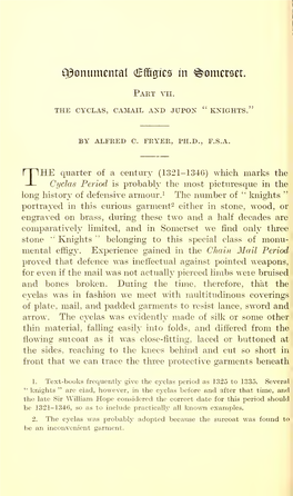 Part Vii. the Cyclas, Camail and Jupon " Kxights. by ALFRED C. the Number