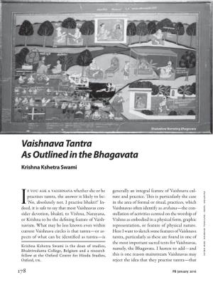 Vaishnava Tantra As Outlined in the Bhagavata Krishna Kshetra Swami