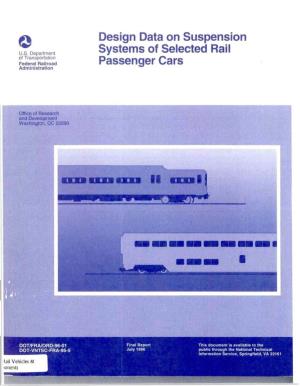 Design Data on Suspension Systems of Selected Rail Passenger Cars RR 5931R 5021