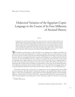 Dialectical Variation of the Egyptian-Coptic Language in the Course of Its Four Millennia of Attested History