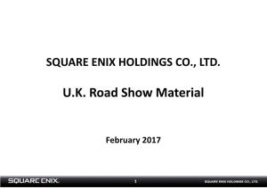 Reference Slides for the UK Roadshow in February, 2017