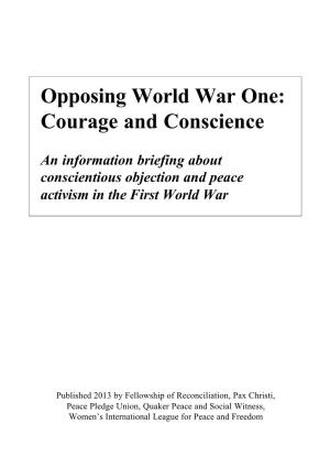 Opposing World War One: Courage and Conscience