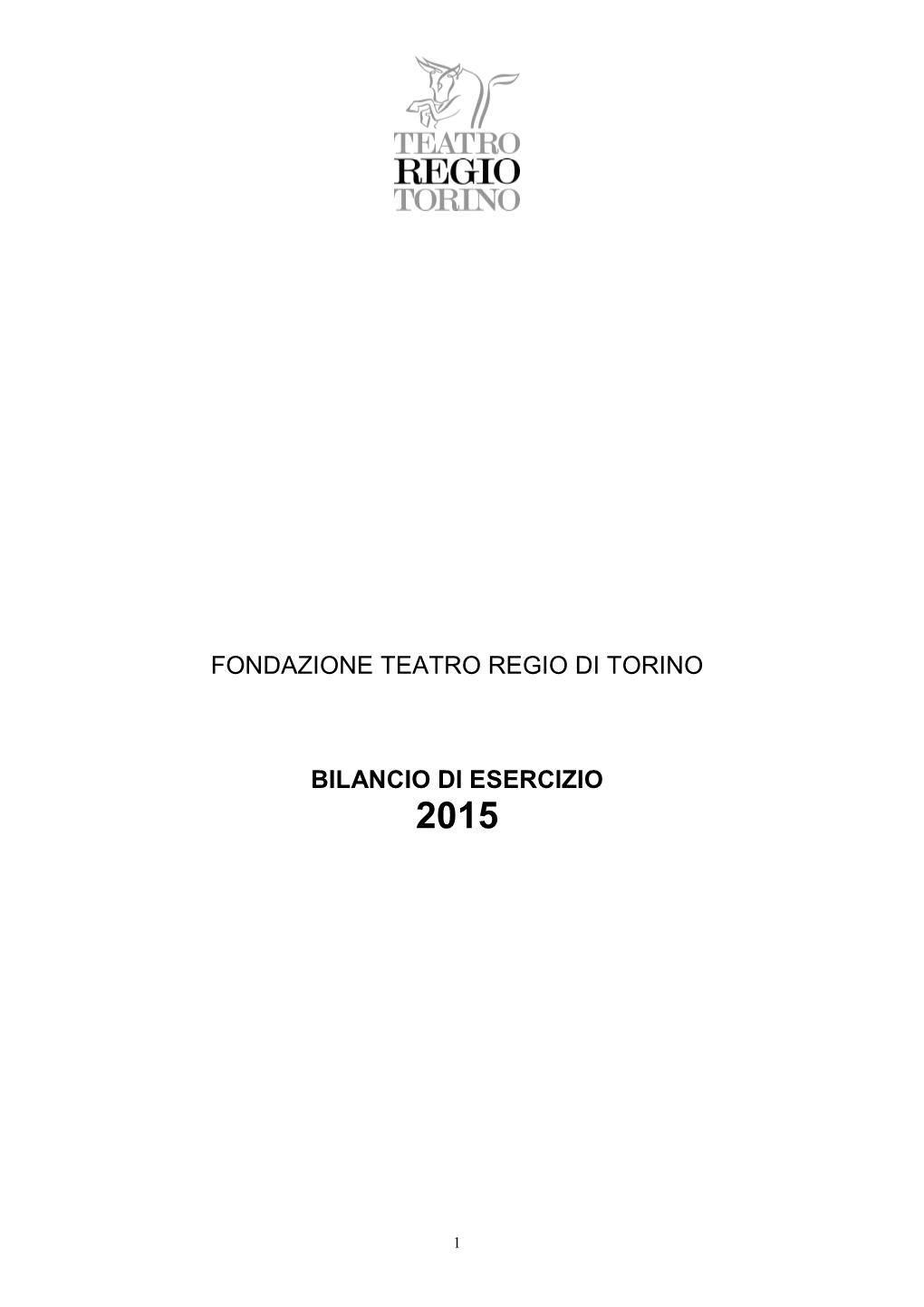 Fondazione Teatro Regio Di Torino Bilancio Di Esercizio