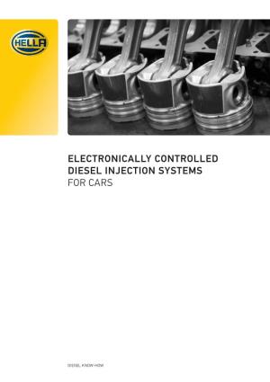 Electronically Controlled Diesel Injection Systems for Cars