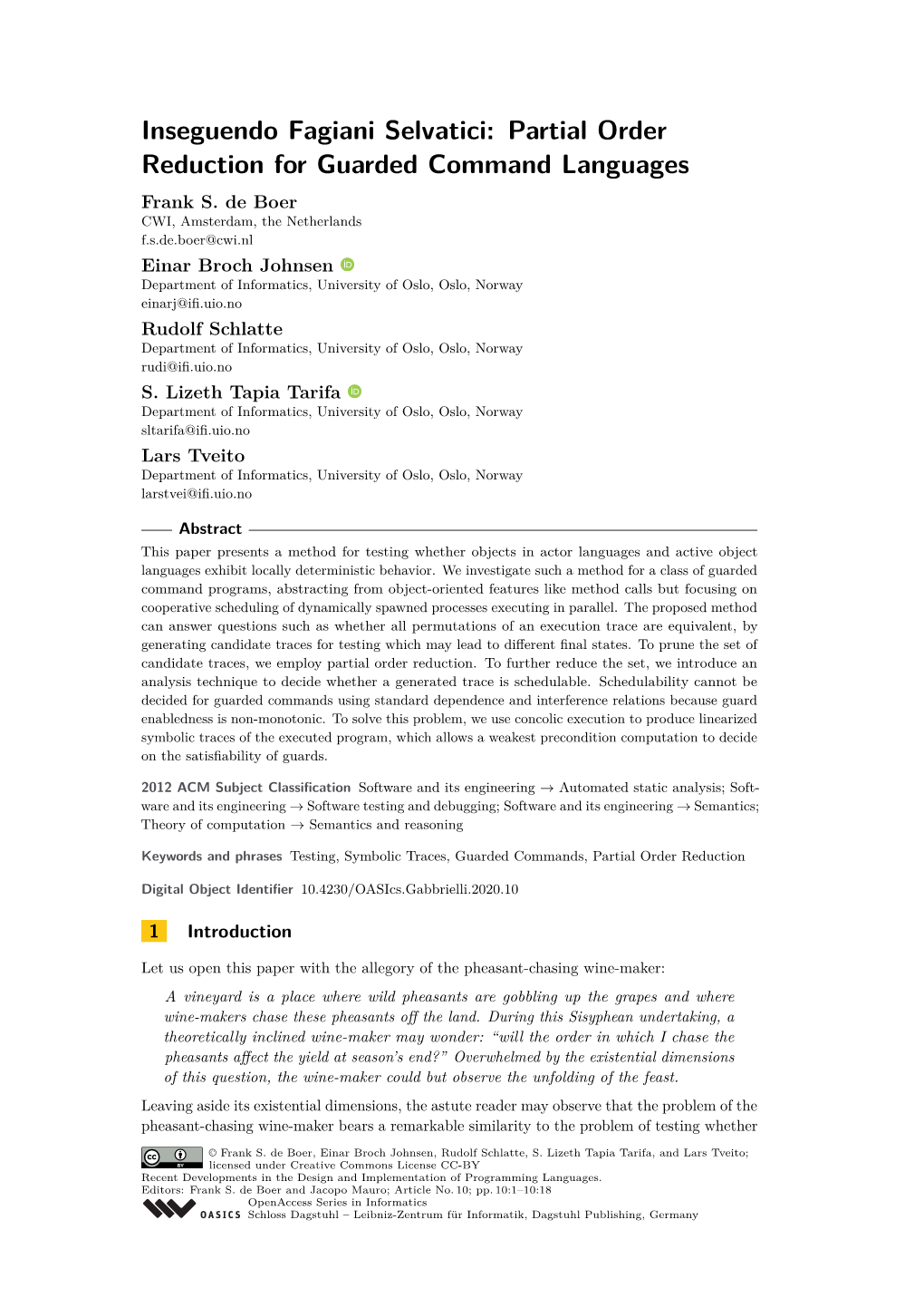 Inseguendo Fagiani Selvatici: Partial Order Reduction for Guarded Command Languages Frank S