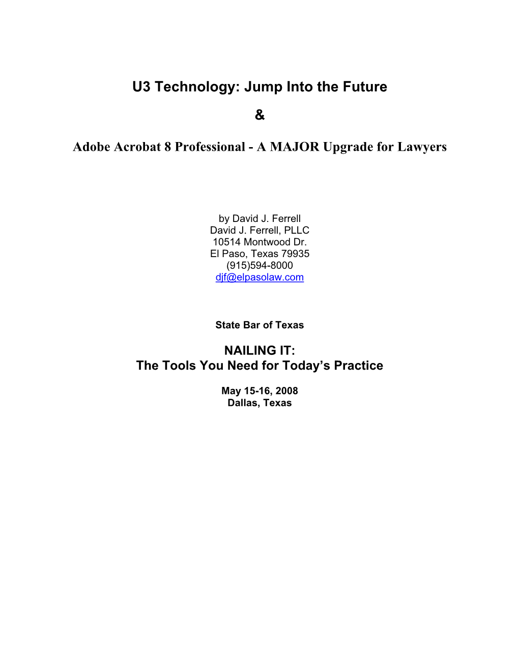 U3 Technology: Jump Into the Future