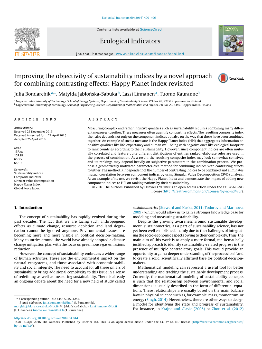 Improving the Objectivity of Sustainability Indices by a Novel Approach