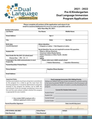 2021 - 2022 Pre-K/Kindergarten Dual Language Immersion Program Application
