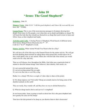 John 10 “Jesus: the Good Shepherd”