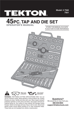 45Pc. Tap and Die Set Operator’S Manual Store This Manual in a Safe Place for Future Reference