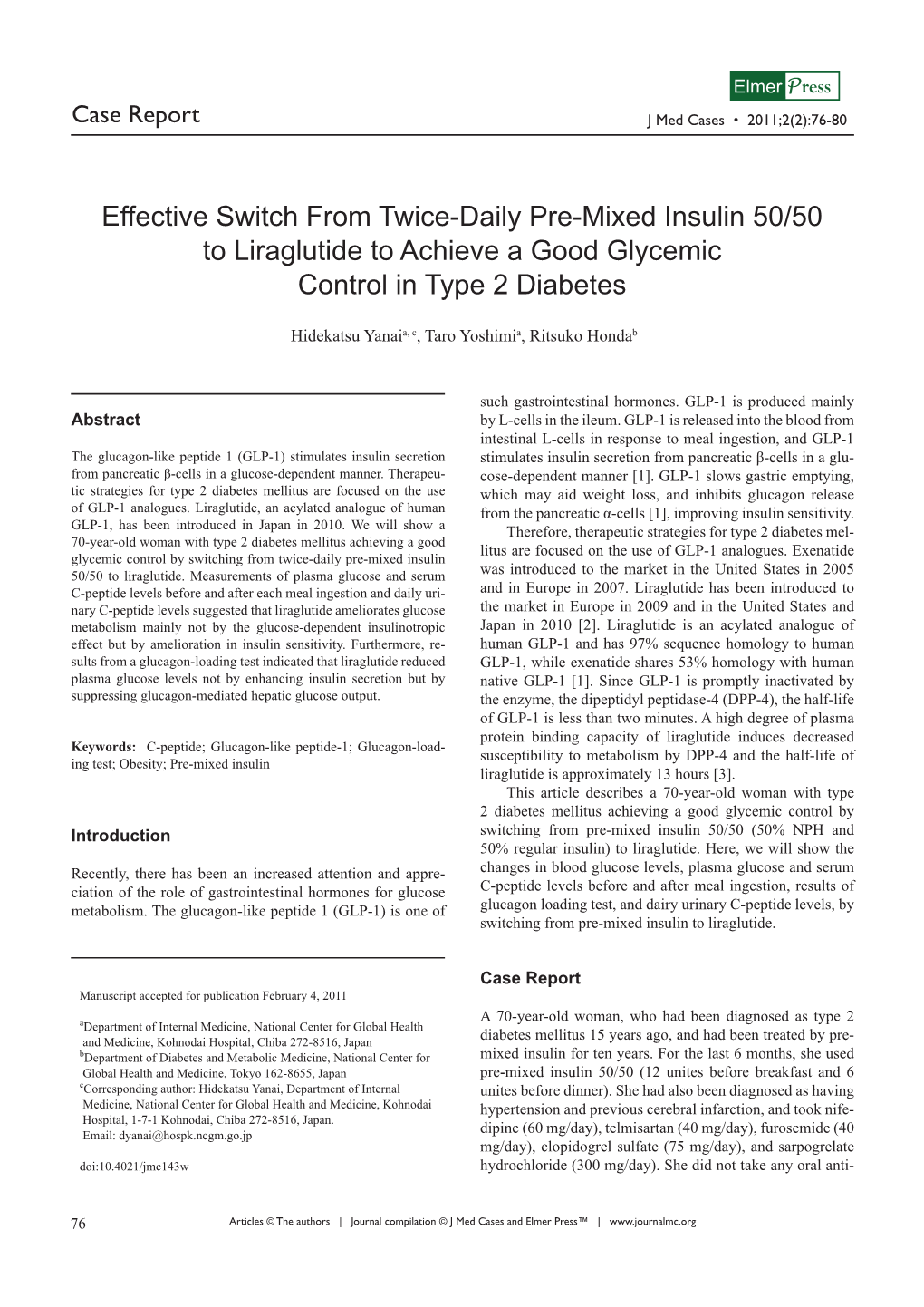 Effective Switch from Twice-Daily Pre-Mixed Insulin 50/50 to Liraglutide to Achieve a Good Glycemic Control in Type 2 Diabetes