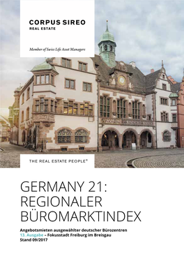 GERMANY 21: REGIONALER BÜROMARKTINDEX Angebotsmieten Ausgewählter Deutscher Bürozentren 13