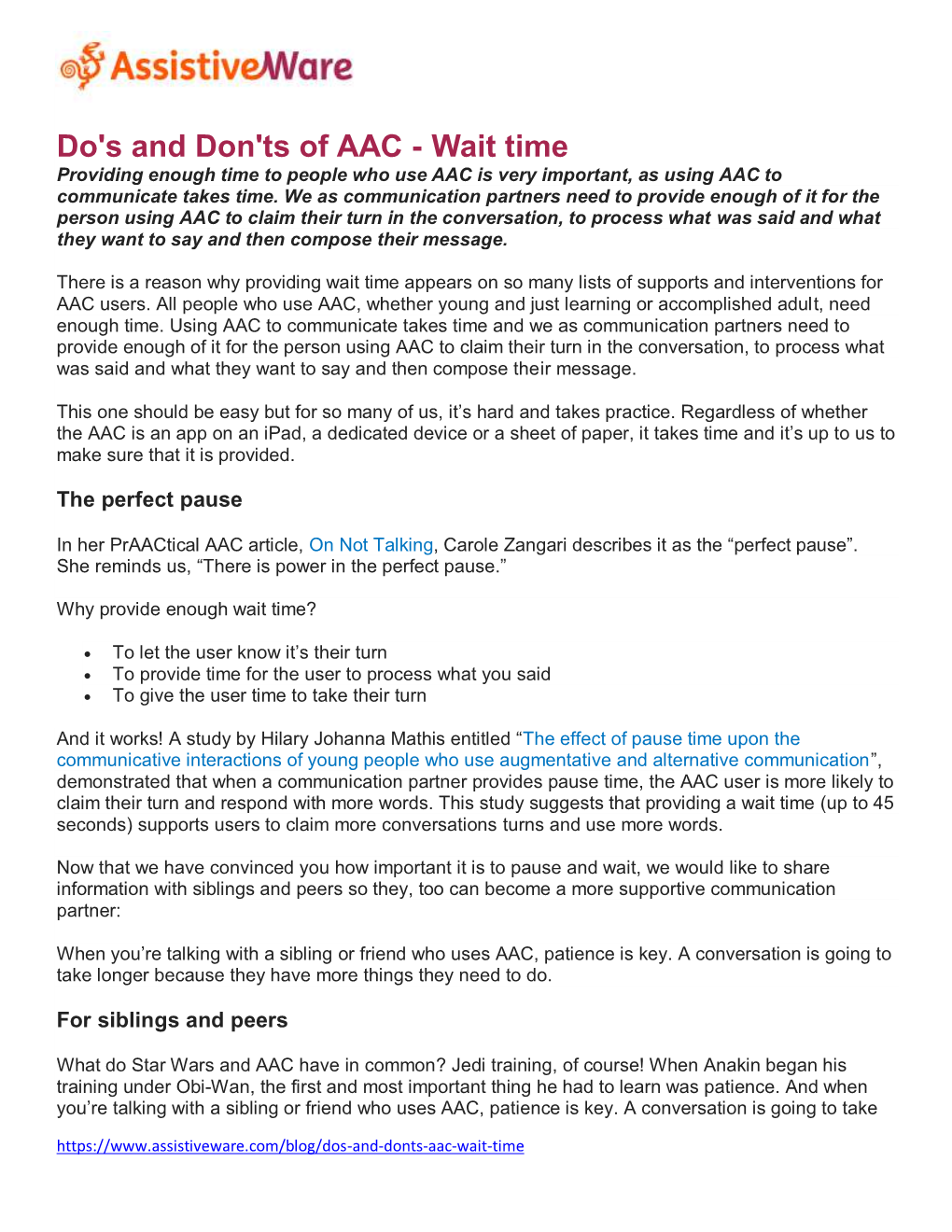 Do's and Don'ts of AAC - Wait Time Providing Enough Time to People Who Use AAC Is Very Important, As Using AAC to Communicate Takes Time