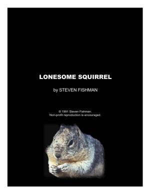Lonesome Squirrel