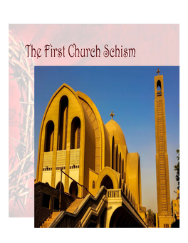 The First Church Schism