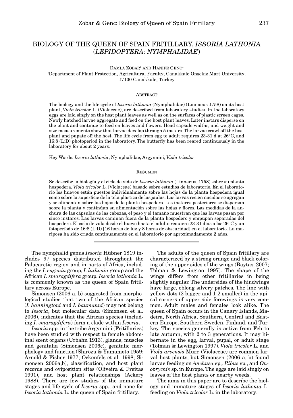 Biology of the Queen of Spain Fritillary, Issoria Lathonia (Lepidoptera: Nymphalidae)